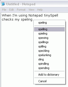 Spelling suggestions in Notepad using tinySpell.