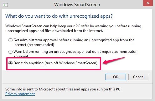 Don’t do anything  windows 8 smart screen filter