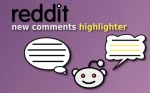 Reddit New Comments Highlighter featured