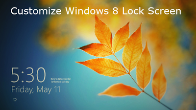 How To customize windows 8 lock screen