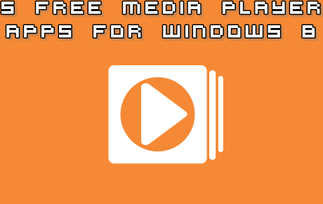 5 Free media player apps for Windows 8