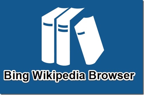 Bing Wikipedia Browser-Home