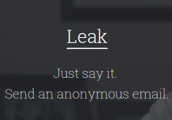 Leak- send anonymous email