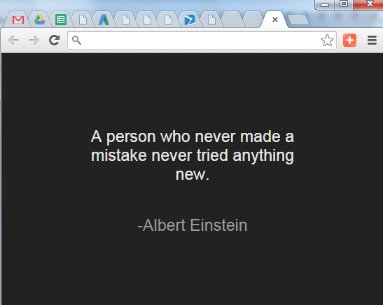 a random quote visible in new tab of Google Chrome