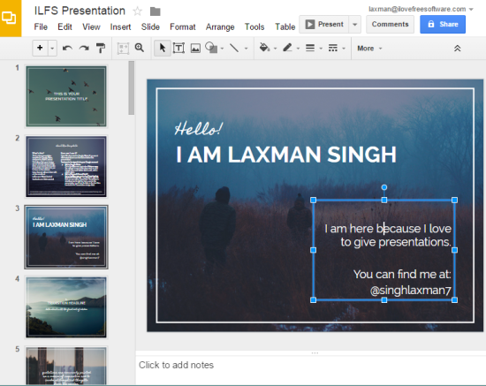 edit the slides and save the presentation