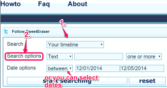 select your timeline option and enter dates