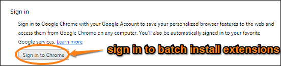 sign in chrome to batch install extensions