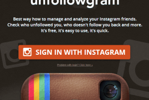 Unfollowgram- check who doesn't follow you back on Instagram