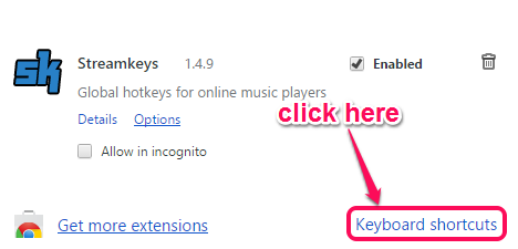 click on Keyboard shortcuts option