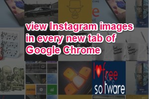 view Instagram images in every new tab of Google Chrome