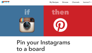 IFTTT recipe to automatically post your new Instagram photos to pinterest board