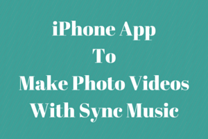 iPhone AppToMake Photo VideosWith Sync Music