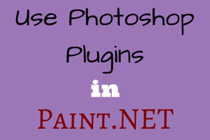 Use Photoshop Plugins in Paint.NET