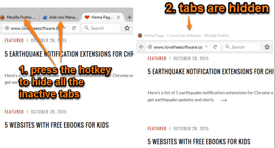 press the hotkey to hide the inactive tabs