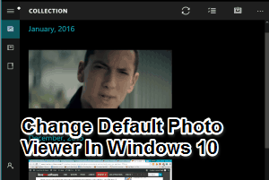 change default photo viewer in Windows 10