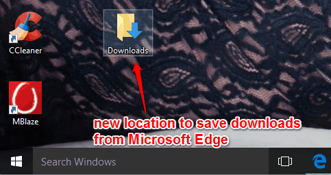new location selected to download files from Microsoft Edge