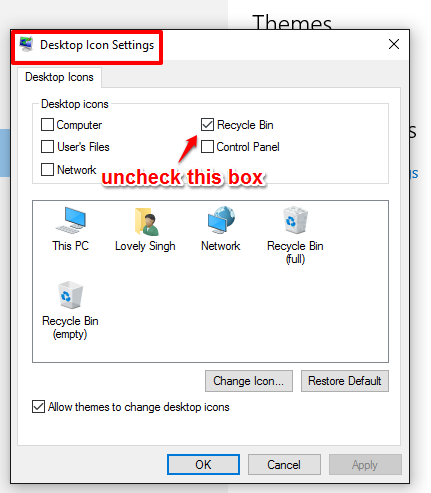 uncheck Recycle Bin box and save settings