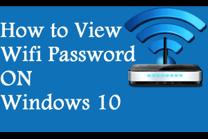 view Wifi password on Windows 10
