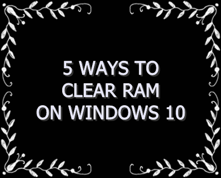 5 free ways to free up ram