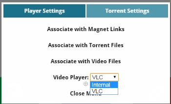 Choose between VLC or Internal Player