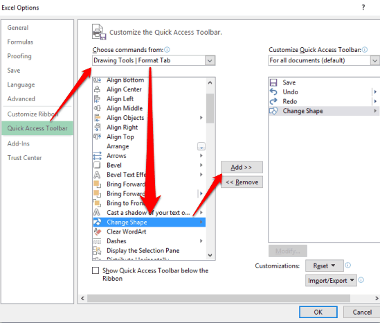 add change shape option in Quick Access Toolbar