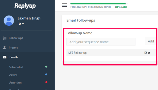 create your follow up sequence name