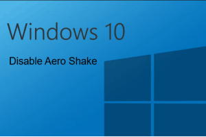 disable aero shake in Windows 10