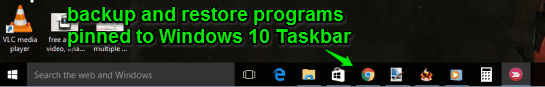 how to backup and restore programs pinned to Windows 10 taskbar