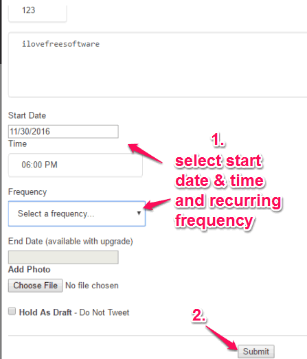 set start date and time and recurring frequency for tweet and submit
