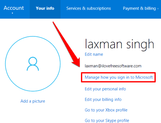 click on manage how you sign in to Microsoft