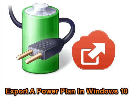 how to export a power plan in windows 10