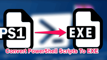Convert PowerShell Scripts to EXE