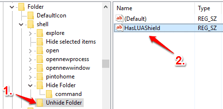 create Unhide Folder under shell key and then create HasLUAShield String value under unhide folder
