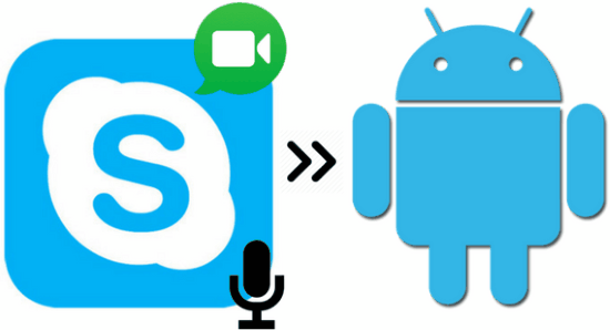 how to record skype audio and video calls on Android