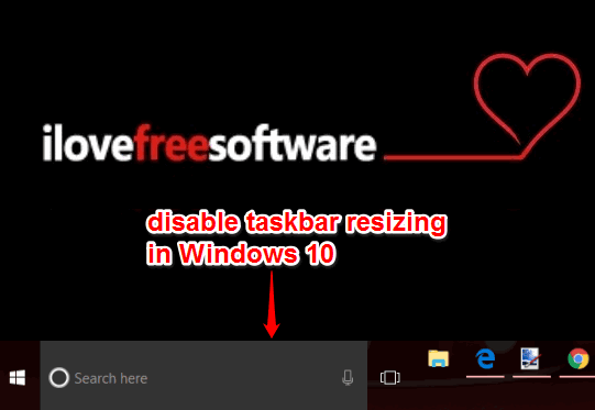 disable taskbar resizing in windows 10