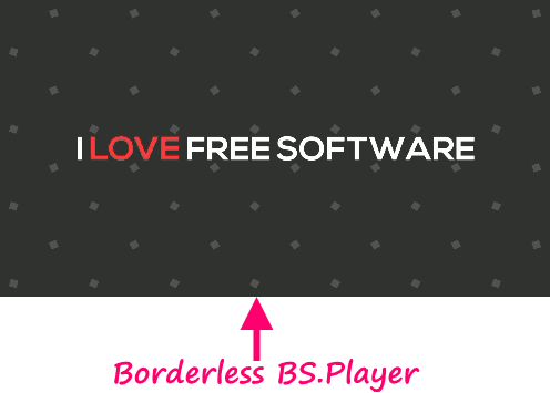 BS.Player Borderless