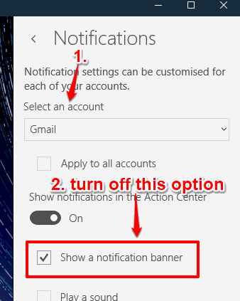 select an account and turn off show notification banner option