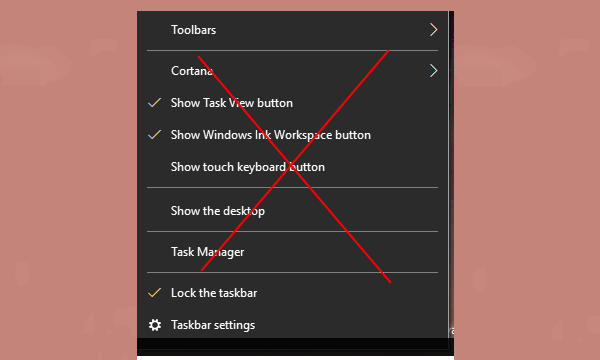 How To Disable Right Click Menu Of Windows 10 Taskbar