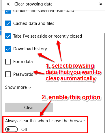 select browsing data and turn on automatic clear option