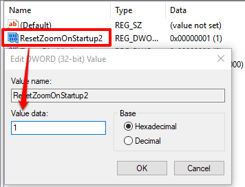 add 1 in resetzoomonstartup2 dword value data