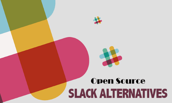 open source slack alternatives