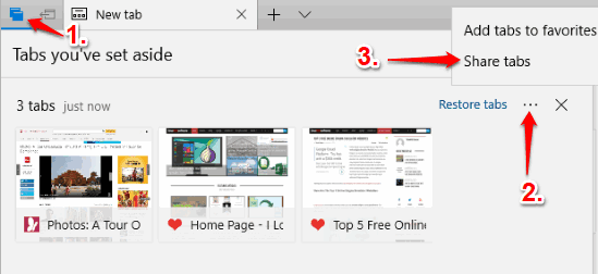 access tabs you set aside and then select share tabs option