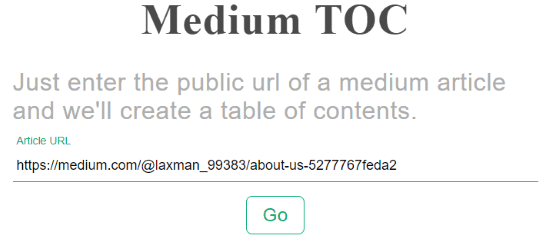 enter medium article url and press go button
