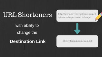 Free URL Shortening Services That Let You Change The Destination Link