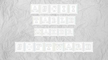 5 Free ASCII Table Maker Software For Windows