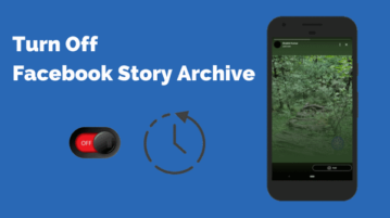 How To Turn Off Facebook Story Archive