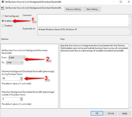 use enabled option and then set time range and bandwidth limit