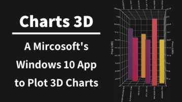 New Freeware From Microsoft To Plot 3D Bar Graphs, Line Charts