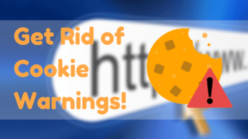 How To Get Rid Of Cookie Warnings From All Websites