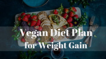 5 Free Online Vegan Diet Plan for Weight Gain